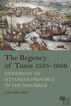 Bertrand.pt - The Regency Of Tunis, 1535â€“1666