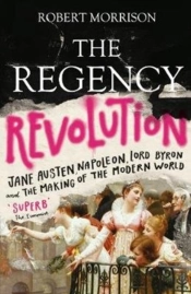 The Regency Revolution