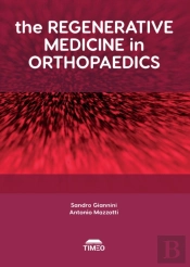 The Regenerative Medicine In Orthopaedics