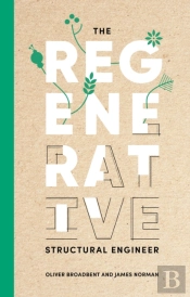 The Regenerative Structural Engineer