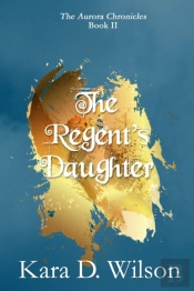 The Regent'S Daughter