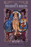 The Regent'S Reign