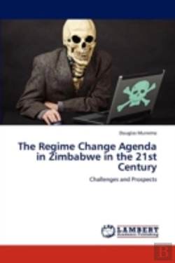 Bertrand.pt - The Regime Change Agenda In Zimbabwe In The 21st Century