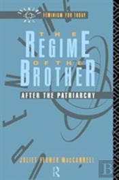 The Regime Of The Brother