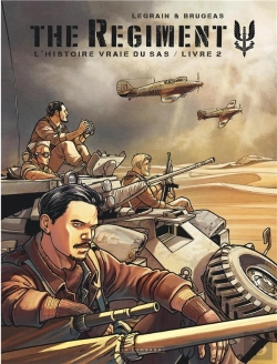 Bertrand.pt - The Regiment ; L'Histoire Vraie Du Sas Tome 2