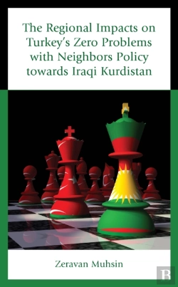 Bertrand.pt - The Regional Impacts On Turkey'S Zero Problems With Neighbors Policy Towards Iraqi Kurdistan