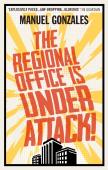 The Regional Office Is Under Attack!
