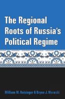 The Regional Roots Of Russia'S Political Regime