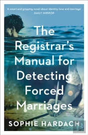 The Registrar'S Manual For Detecting Forced Marriages