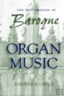 Bertrand.pt - The Registration Of Baroque Organ Music