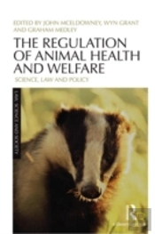 The Regulation Of Animal Health And Welfare