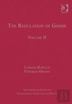 The Regulation Of Goods