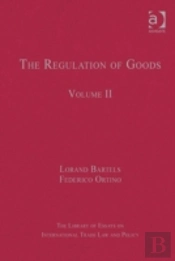 The Regulation Of Goods