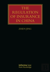 The Regulation Of Insurance In China