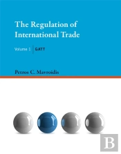 The Regulation Of International Trade