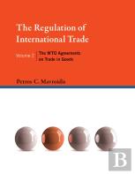 The Regulation Of International Trade