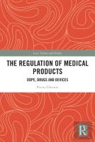The Regulation Of Medical Products