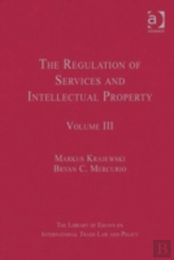 Bertrand.pt - The Regulation Of Services And Intellectual Property