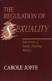 The Regulation Of Sexuality