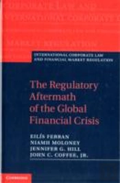 The Regulatory Aftermath Of The Global Financial Crisis