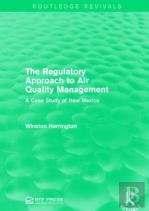 The Regulatory Approach To Air Quality Management