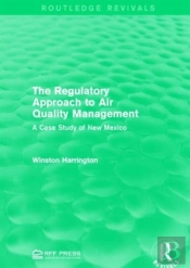 The Regulatory Approach To Air Quality Management