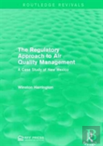 The Regulatory Approach To Air Quality Management