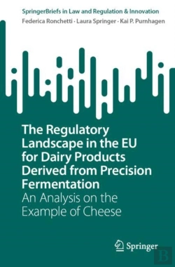 Bertrand.pt - The Regulatory Landscape In The Eu For Dairy Products Derived From Precision Fermentation