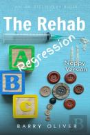 The Rehab Regression - Nappy Edition