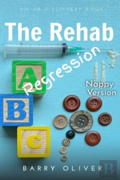 The Rehab Regression - Nappy Edition