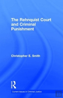 Bertrand.pt - The Rehnquist Court And Criminal Punishment