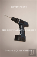 The Reification Of Desire