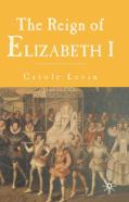 The Reign Of Elizabeth 1