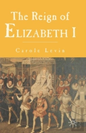 The Reign Of Elizabeth 1