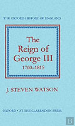 Bertrand.pt - The Reign Of George Iii: 1760-1815