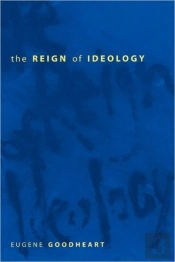 The Reign Of Ideology