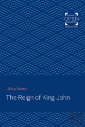 The Reign Of King John