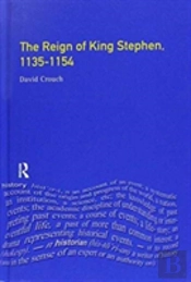 The Reign Of King Stephen