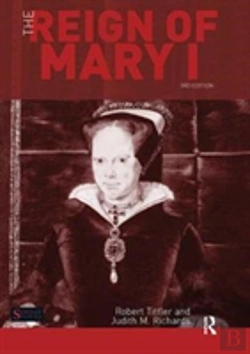 Bertrand.pt - The Reign Of Mary I