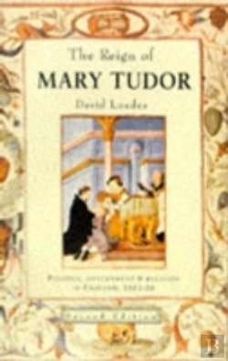 Bertrand.pt - The Reign Of Mary Tudor