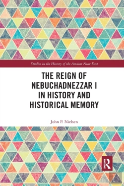 Bertrand.pt - The Reign Of Nebuchadnezzar I In History And Historical Memory