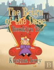 The Reign Of The Dane: A Brooklyn Tale
