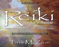 The Reiki Teacher'S Manual - Second Edition