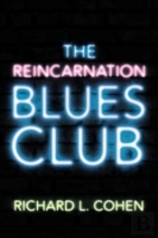 The Reincarnation Blues Club