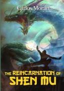 The Reincarnation Of Shen Mu