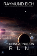 The Reincarnation Run