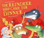 The Reindeer Who Came For Dinner