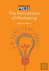 The Reinvention Of Marketing