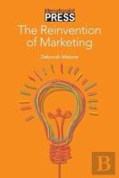 The Reinvention Of Marketing