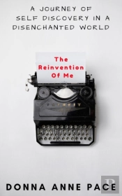 The Reinvention Of Me